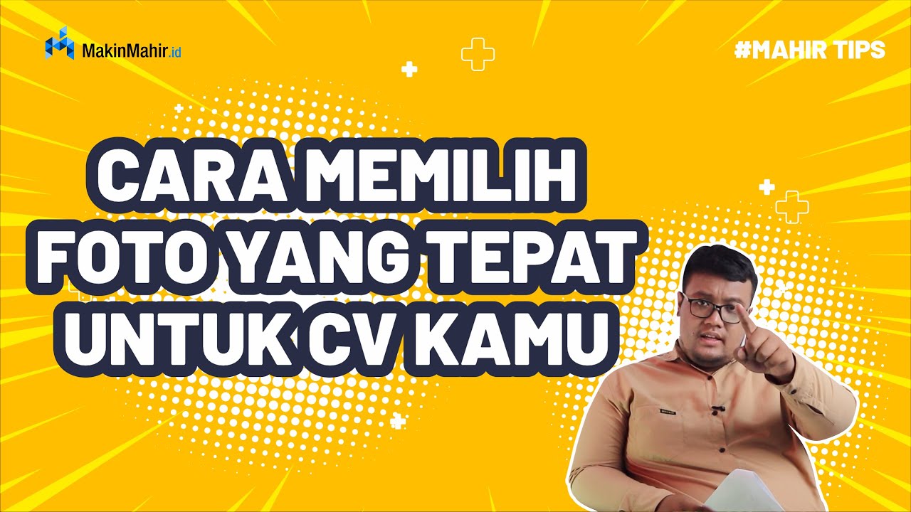 Memilih Foto Yang Tepat Untuk CV 1