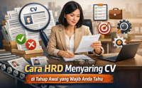 Cara HRD Menyaring CV Cara HRD Menyaring CV