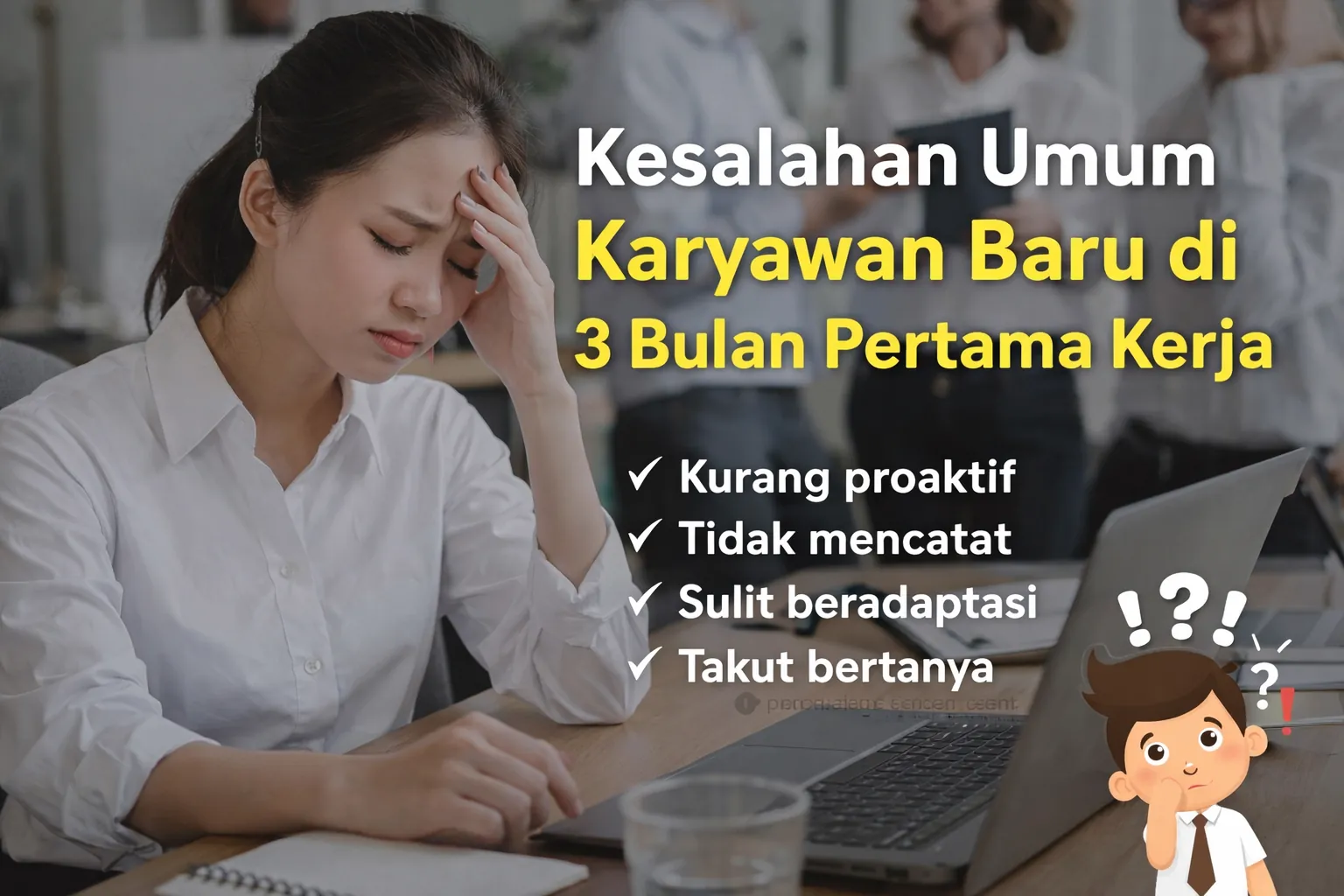 Kesalahan karyawan baru