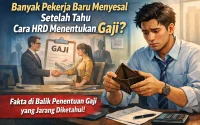 Banyak pekerja baru menyesal-cara HRD menentukan gaji Banyak pekerja baru menyesal-cara HRD menentukan gaji