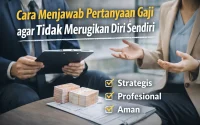 Cara menjawab pertanyaan gaji Cara menjawab pertanyaan gaji